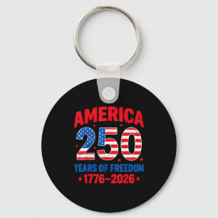 250 years of freedom 250th anniversary usa flag 4t keychain