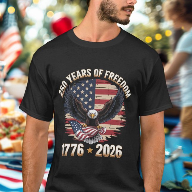 250 Years Of Freedom Eagle 1776 2026 Celebration  T-Shirt (Creator Uploaded)