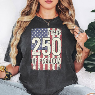 250 Years Of Freedom Usa Flag T-Shirt