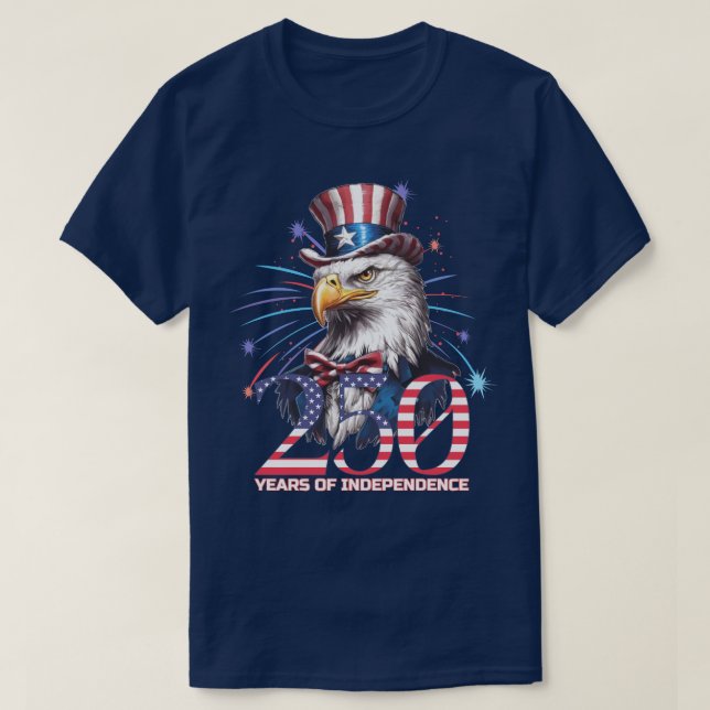  250 Years of Independence American Eagle T-Shirt (Design Front)