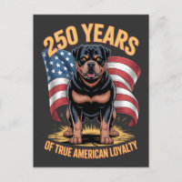 250 Years of True American Loyalty Rottweiler
