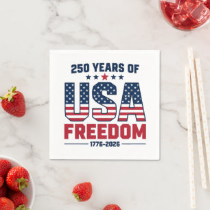 250 Years Of USA Freedom 1776 2026 Patriotic  Napkin