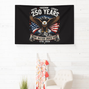 250 Years One Nation Under God Eagle Banner