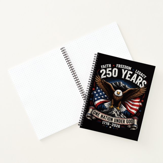 250 Years One Nation Under God Eagle Notebook (Inside)