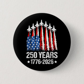 250 Years Patriotic 4th of July American Flag 2 Inch Round Button