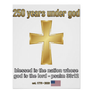 250 Years Under God Poster