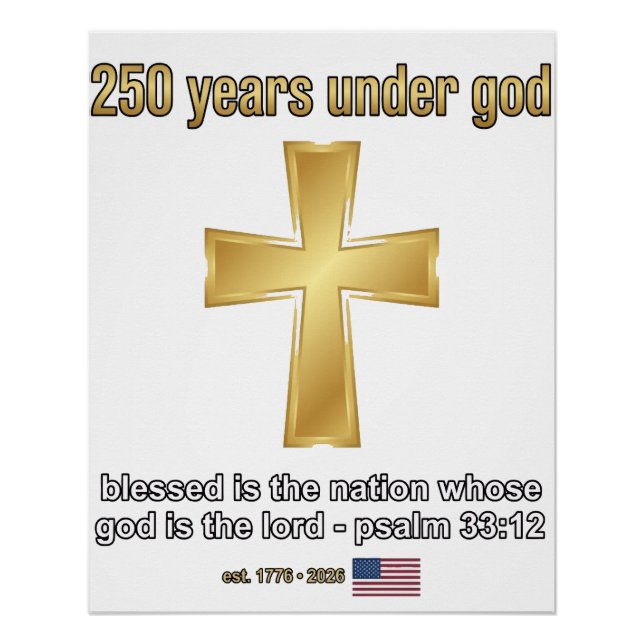 250 Years Under God Poster (Front)