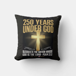 250 Years Under God Throw Pillow