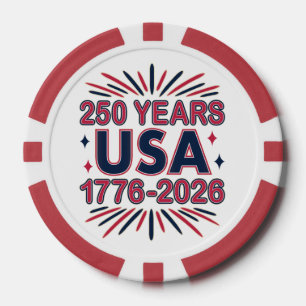 250 Years USA 1776–2026 Semiquincentennial Poker Chips
