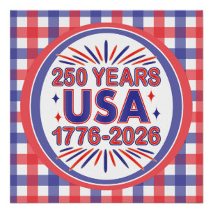 250 Years USA 1776–2026 Semiquincentennial Poster