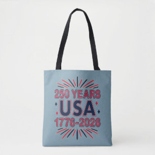 250 Years USA   1776–2026 Semiquincentennial Tote Bag