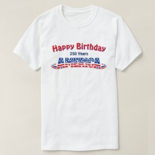 250 Years USA -32a T-Shirt
