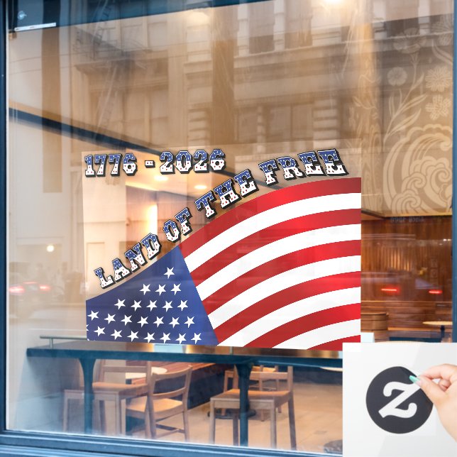 250 Years USA  Freedom 1776-2026 Patriotic Window Cling (Cafe Window)