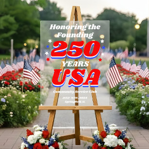 250 Years USA Revolutionary War Tribute Acrylic Sign