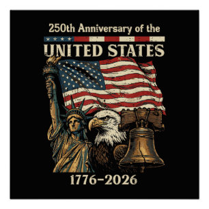 250th Anniversary of United States 250 Years 4th o Poster