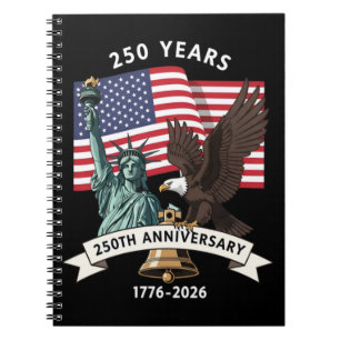 250th Anniversary Statue of Liberty Eagle Flag Notebook
