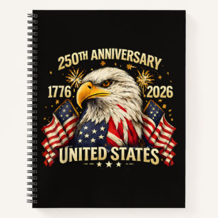 250th Anniversary United States 1776-2026 Notebook