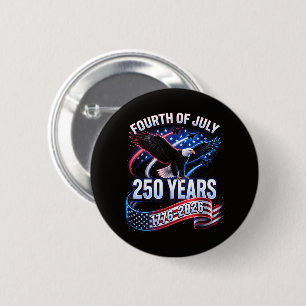 250th Anniversary USA 1776-2026 Patriotic American 2 Inch Round Button