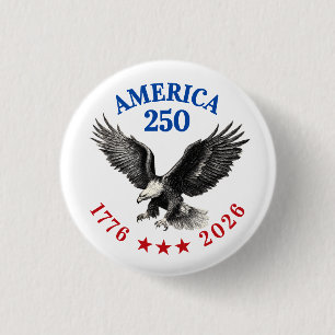 250th Anniversary USA 2026 Bald Eagle 1 Inch Round Button
