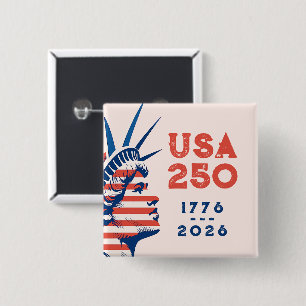 250th Anniversary USA 2026 Statue of Liberty 2 Inch Square Button