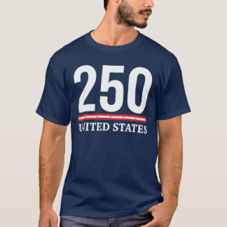 250th Anniversary USA 250 United States Patriotic T-Shirt