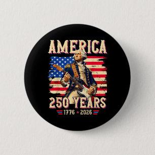 250th Anniversary Usa Founding Father 250 Years 2 Inch Round Button