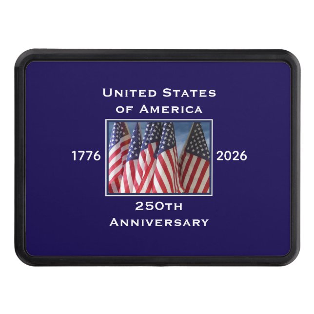 250th Anniversary USA Patriot Flags Trailer Trailer Hitch Cover (Front)