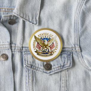 250th Anniversary USA Patriotic 1776–2026 3 Inch Round Button