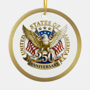 250th Anniversary USA Patriotic   1776–2026 Ceramic Ornament