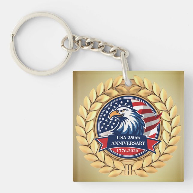 250th Anniversary USA Patriotic | 1776–2026 Keychain (Front)