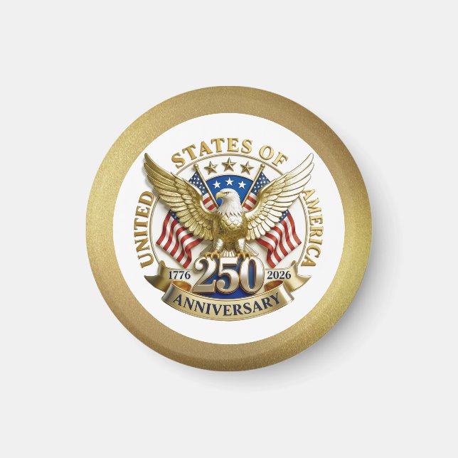 250th Anniversary USA Patriotic | 1776–2026 Magnet (Front)