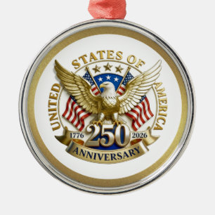 250th Anniversary USA Patriotic   1776–2026 Metal Ornament