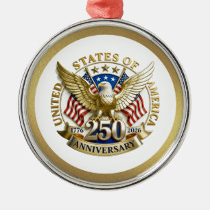 250th Anniversary USA Patriotic   1776–2026 Metal Ornament