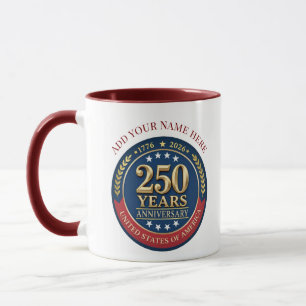 250th Anniversary USA Patriotic   1776–2026 Mug
