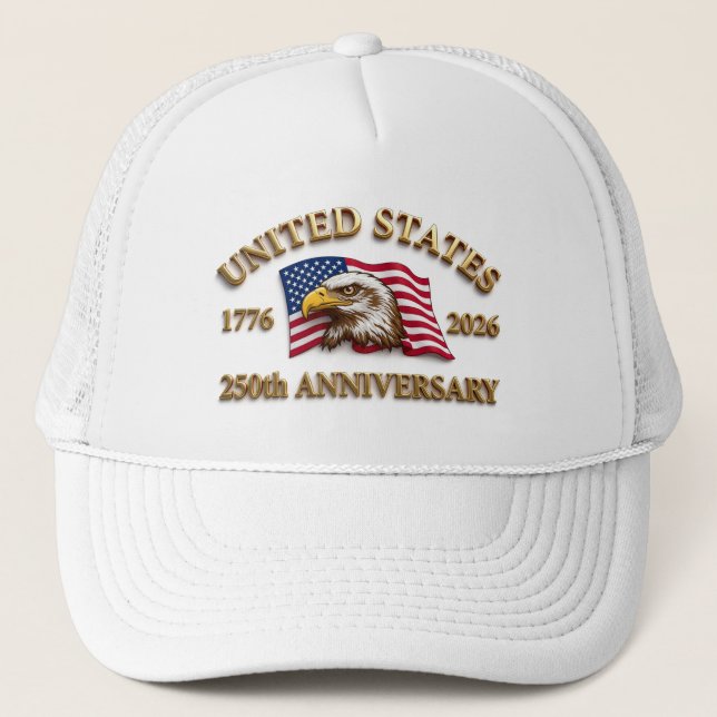 250th Anniversary USA Patriotic | 1776–2026 Trucker Hat (Front)