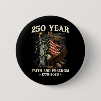250th Anniversary Usa Patriotic 250 Years American 2 Inch Round Button
