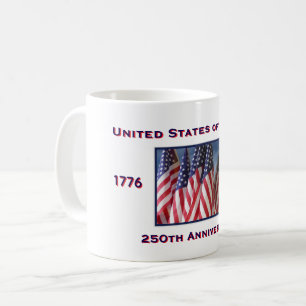 250th Anniversary USA Patriotic  Coffee Mug