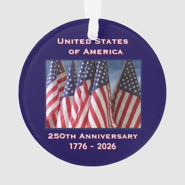 250th Anniversary USA Patriotic Flags Acrylic Ornament (Back)