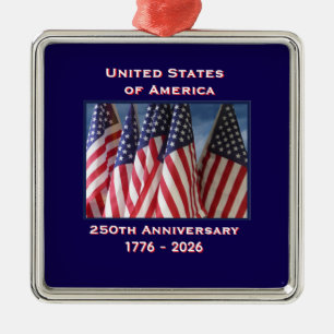 250th Anniversary USA Patriotic Flags Premium Metal Ornament