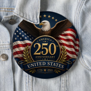 250th Anniversary USA Patriotic Keepsake 6 Inch Round Button