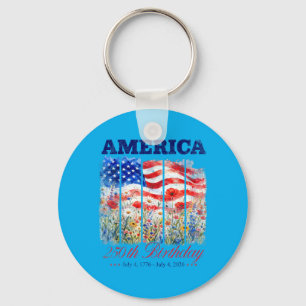 250th Birthday 250 Anniversary 250 Years Usa 4th Keychain