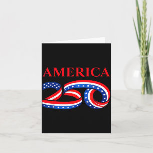 250th Birthday Of United State Independence Day Us Card