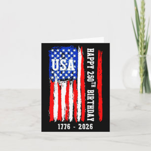 250th Birthday USA America Independence Day Card