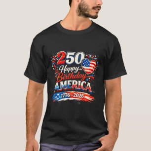 250th Birthday USA Flag Hearts Fireworks 4th of T-Shirt