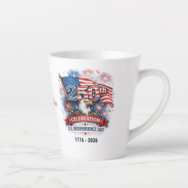 250th Celebration US Independence Day 1776 - 2026 Latte Mug (Right)