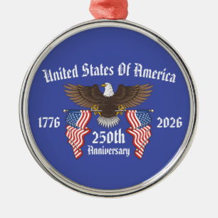 250th USA Anniversary 4th Of July Independence Day Metal Ornament