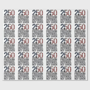 250th Years Of Freedom Defended Not Given Veteran Wrapping Paper