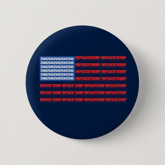 2545 Flag Impeach Trump 2 Inch Round Button (Front)
