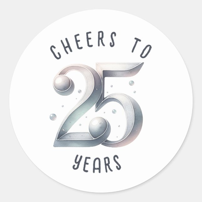 25 Anniversary or Birthday Watercolor Classic Round Sticker (Front)