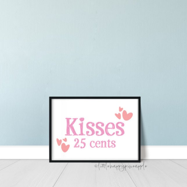 25 cent Kisses Valentine's Day Home Decor Sign (Creator Uploaded)